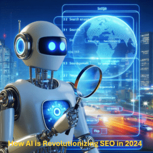 How AI is Revolutionizing SEO in 2024