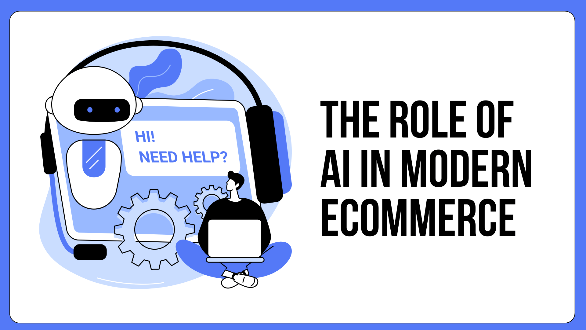 The Role of AI in Modern eCommerce