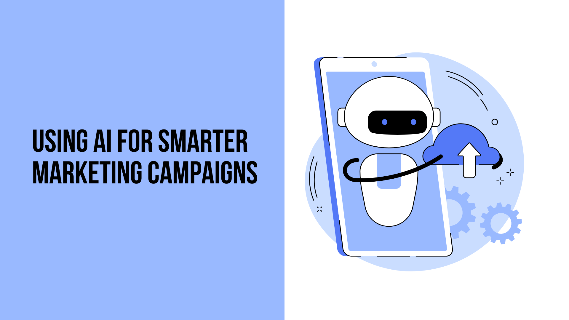 AI smarter marketing Campaigns