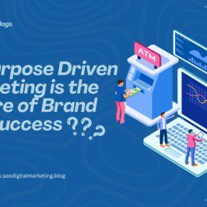 Purpose driven marketing